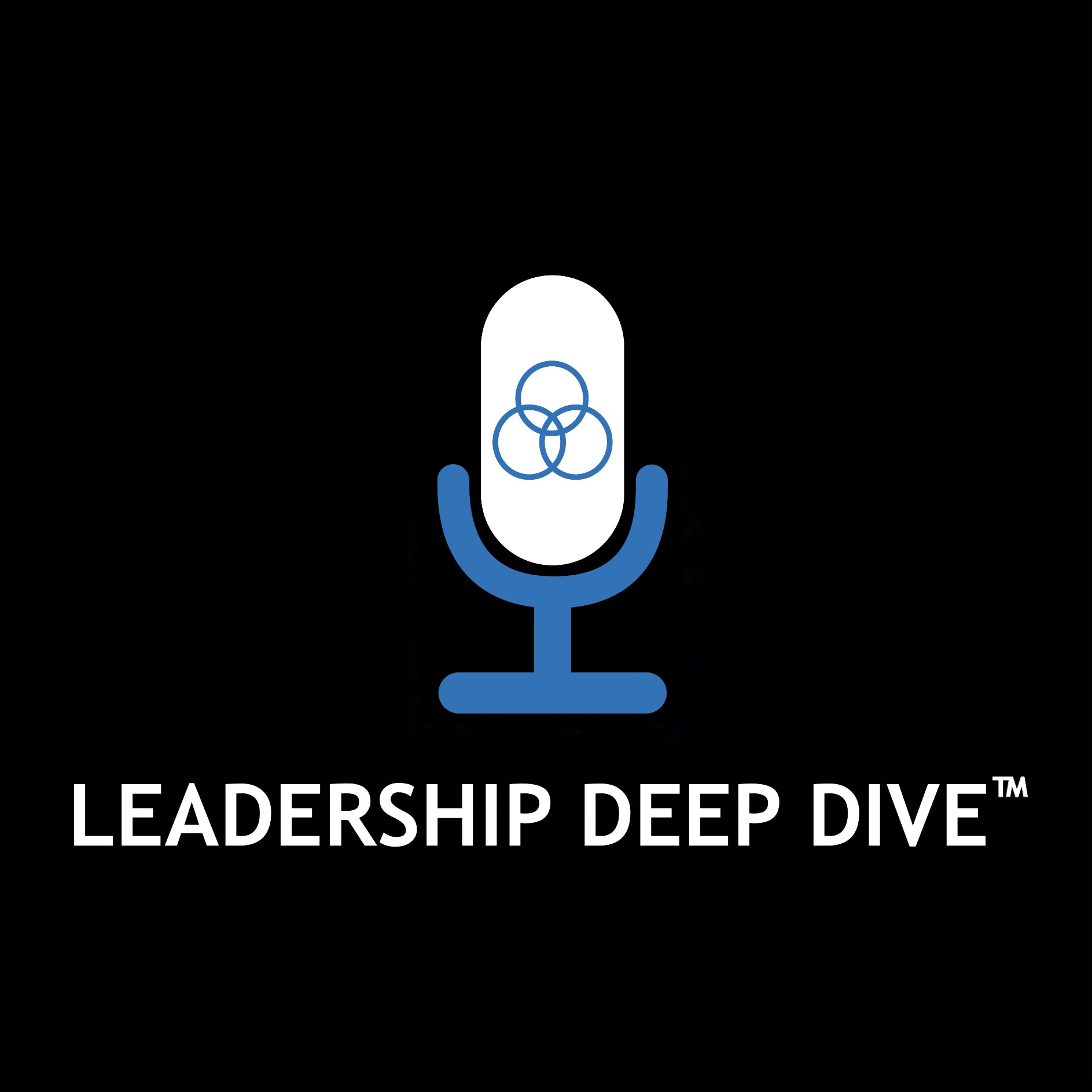 Leadership Deep Dive